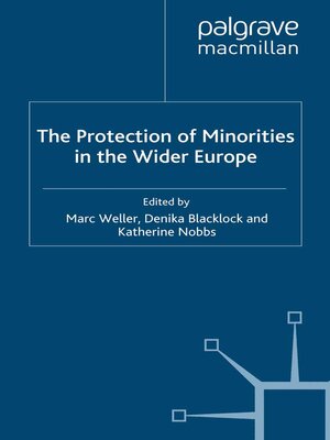 cover image of The Protection of Minorities in the Wider Europe